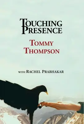Prezență emoționantă - Touching Presence