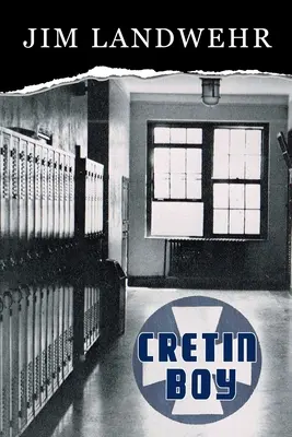 Băiatul cretin - Cretin Boy