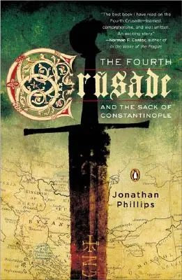 A patra cruciadă și jefuirea Constantinopolului - The Fourth Crusade and the Sack of Constantinople
