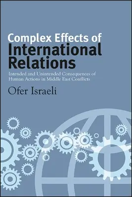 Efectele complexe ale relațiilor internaționale - Complex Effects of International Relations