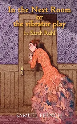 În camera alăturată sau jocul cu vibratorul - In the Next Room or the Vibrator Play
