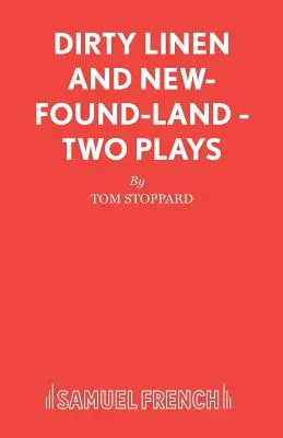 Dirty Linen și New-Found-Land - Două piese - Dirty Linen and New-Found-Land - Two Plays