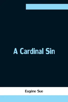 Un păcat cardinal - A Cardinal Sin