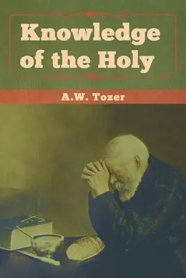 Cunoașterea Sfântului - Knowledge of the Holy