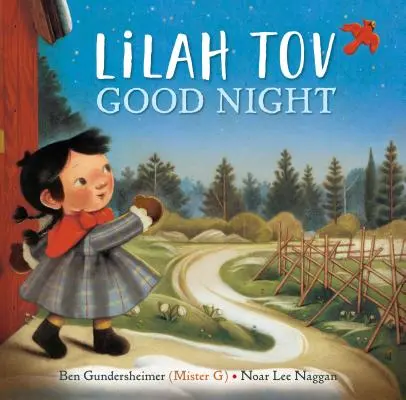 Lilah Tov Noapte bună (Gundersheimer (Mister G) Ben) - Lilah Tov Good Night (Gundersheimer (Mister G) Ben)