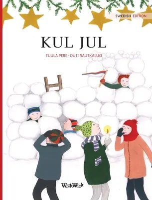 Kul jul: Ediția suedeză a cărții Christmas Switcheroo - Kul jul: Swedish Edition of Christmas Switcheroo