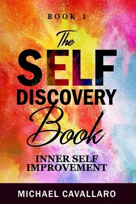 Cartea descoperirii de sine - The Self-Discovery Book