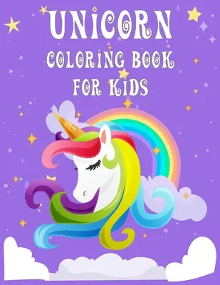 Unicorn carte de colorat pentru copii: destul de drăguț magic unicorn carte de colorat pentru copii, copii (8.5 X 11 inch & 47 pagini ) - Unicorn coloring book for kids: pretty cute magical unicorn coloring book for kids, children (8.5 X 11 inch & 47 pages )