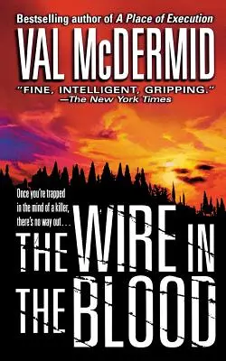 Sârmă în sânge - Wire in the Blood