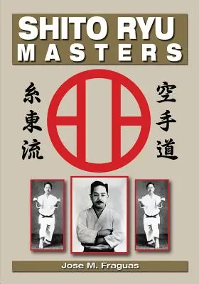 Maeștrii Shito Ryu - Shito Ryu Masters