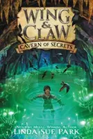 Wing & Claw #2: Caverna secretelor - Wing & Claw #2: Cavern of Secrets