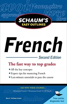 Schaum's Easy Outlines: Franceză - Schaum's Easy Outlines: French