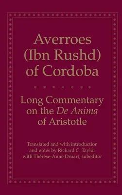 Comentariu lung asupra lucrării de Anima a lui Aristotel - Long Commentary on the de Anima of Aristotle
