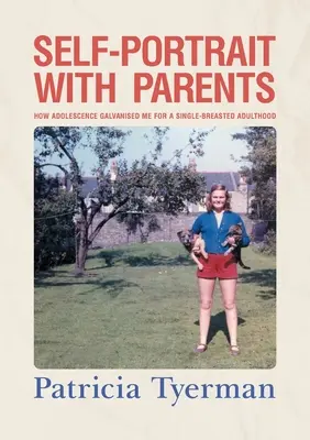 Autoportret cu părinții: Cum m-a galvanizat adolescența pentru o maturitate cu o singură pieptănătură - Self-Portrait with Parents: How adolescence galvanised me for a single-breasted adulthood