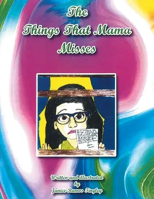 The Things That Mama Misses (Lucrurile care îi lipsesc mamei) - The Things That Mama Misses