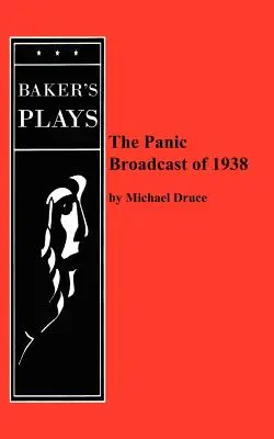 Emisiunea de panică din 1938 - The Panic Broadcast of 1938