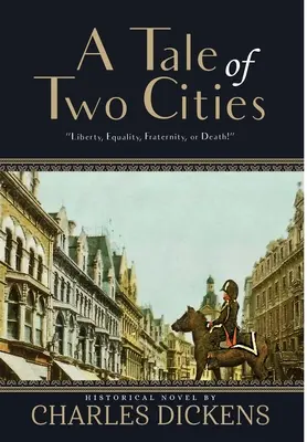 A Tale of Two Cities (adnotată) - A Tale of Two Cities (Annotated)