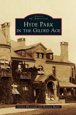 Hyde Park în epoca glorioasă - Hyde Park in the Gilded Age