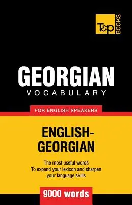 Vocabular georgian pentru vorbitorii de engleză - 9000 de cuvinte - Georgian vocabulary for English speakers - 9000 words