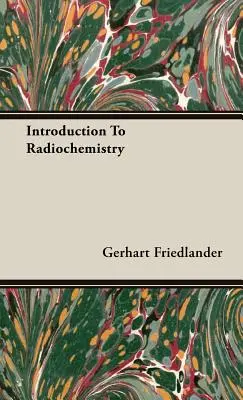 Introducere în radiochimie - Introduction to Radiochemistry