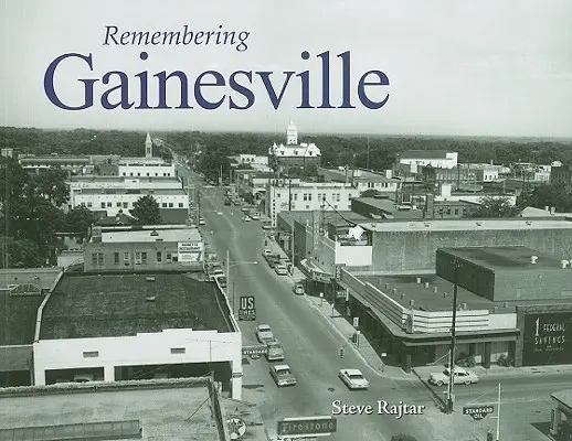 Amintiri din Gainesville - Remembering Gainesville