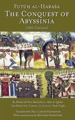 Cucerirea Abisiniei: Futuh Al Habasa - The Conquest of Abyssinia: Futuh Al Habasa