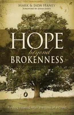 Hope Beyond Brokenness: Găsirea vindecării după pierderea unui copil - Hope Beyond Brokenness: Finding Healing After the Loss of a Child