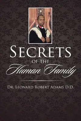 Secretele familiei umane - Secrets of the Human Family