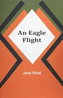 Un zbor de vultur - An Eagle Flight