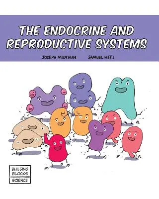 Sistemul endocrin și sistemul reproducător - The Endocrine and Reproductive Systems