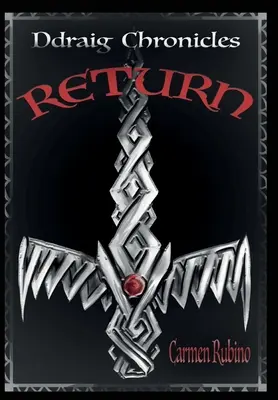 Cronicile Ddraig: Return - Ddraig Chronicles: Return