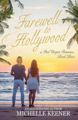 Adio la Hollywood - Farewell to Hollywood