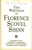 Scrierile lui Florence Scovel Shinn - Writings of Florence Scovel Shinn
