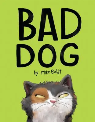 Câine rău - Bad Dog
