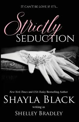 Strict seducție - Strictly Seduction