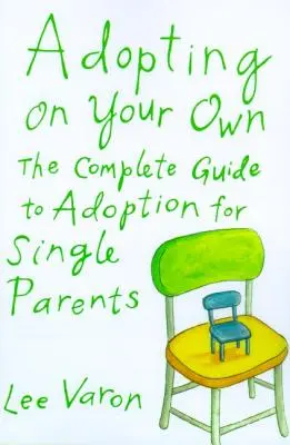 Adoptarea pe cont propriu - Adopting on Your Own