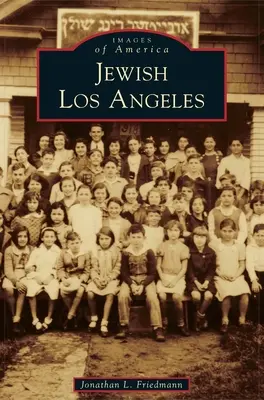 Los Angeles-ul evreiesc - Jewish Los Angeles