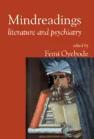 Mindreadings: Literatură și psihiatrie - Mindreadings: Literature and Psychiatry