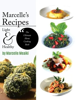 Rețetele lui Marcelle - Marcelle's Recipes