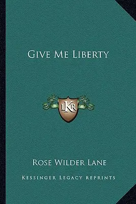 Dă-mi libertate - Give Me Liberty