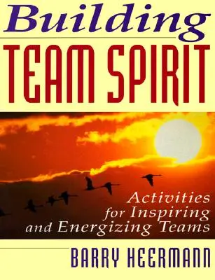 Construirea spiritului de echipă - Building Team Spirit