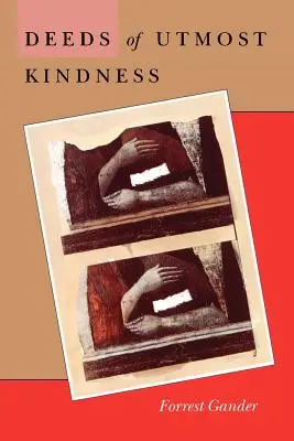 Fapte de cea mai mare bunătate - Deeds of Utmost Kindness