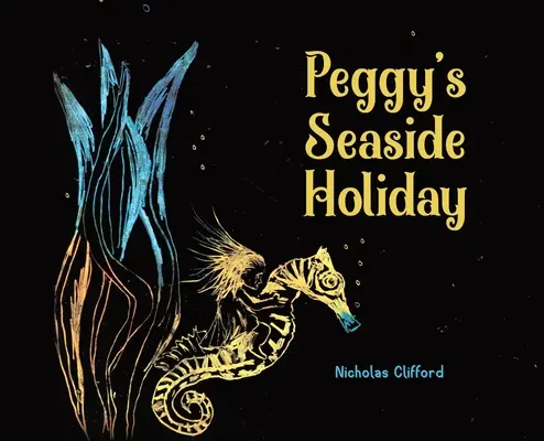 Vacanța lui Peggy pe malul mării - Peggy's Seaside Holiday