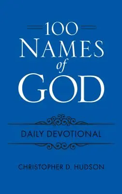 100 de nume ale lui Dumnezeu Devoțional zilnic - 100 Names of God Daily Devotional