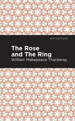 Trandafirul și inelul - The Rose and the Ring