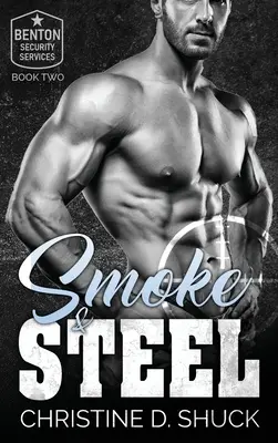 Fum și oțel - Smoke and Steel
