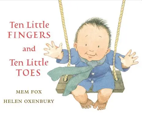 Ten Little Fingers și Ten Little Toes - Ten Little Fingers and Ten Little Toes