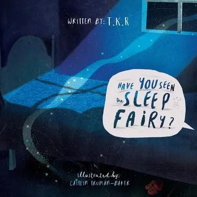 Ai văzut zâna somnului? - Have You Seen The Sleep Fairy?