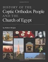 Istoria poporului copt ortodox și a Bisericii din Egipt - History of the Coptic Orthodox People and the Church of Egypt