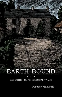 Earth-Bound: și alte povești supranaturale - Earth-Bound: and Other Supernatural Tales